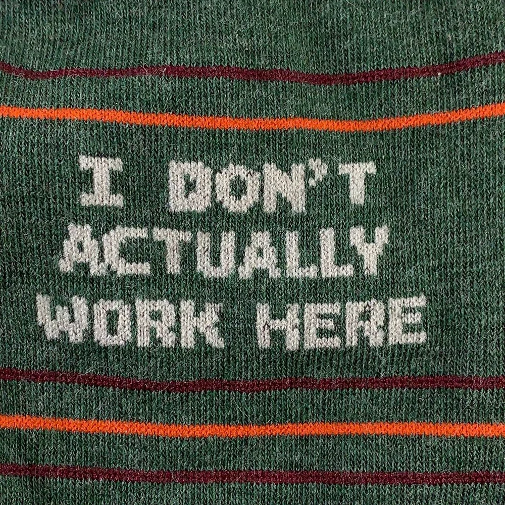 Funatic Adult One Size Green Striped I Don't Work Here Funny Crew Socks NWT